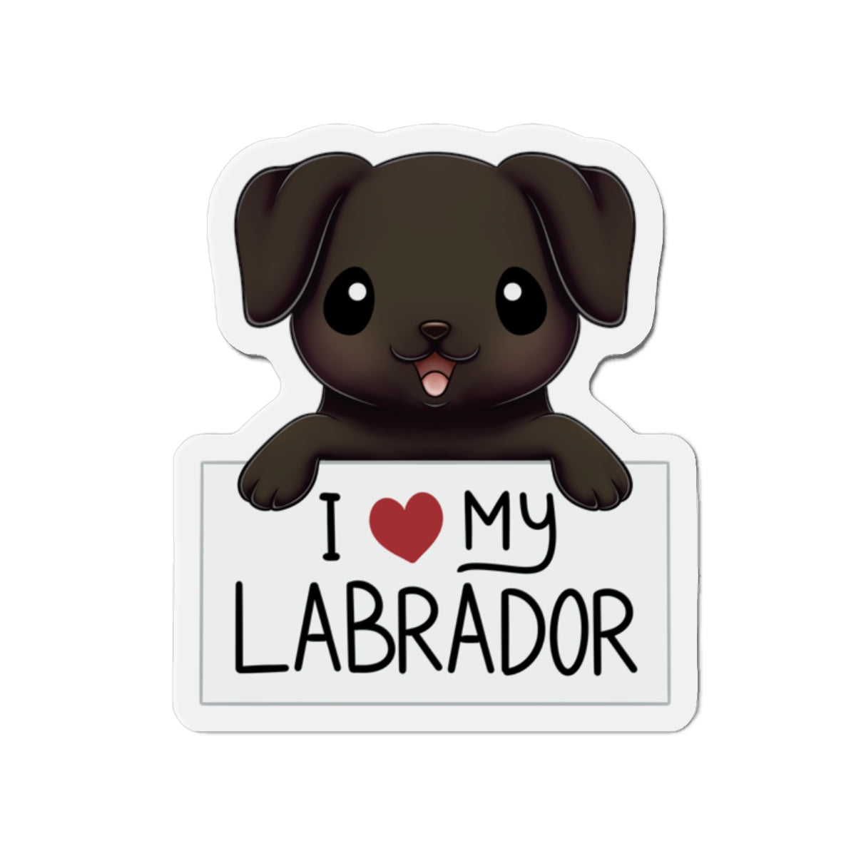 I love my Labrador Die-Cut Magnets - Black Labrador Retriever - Dog Lover - Dog Mom