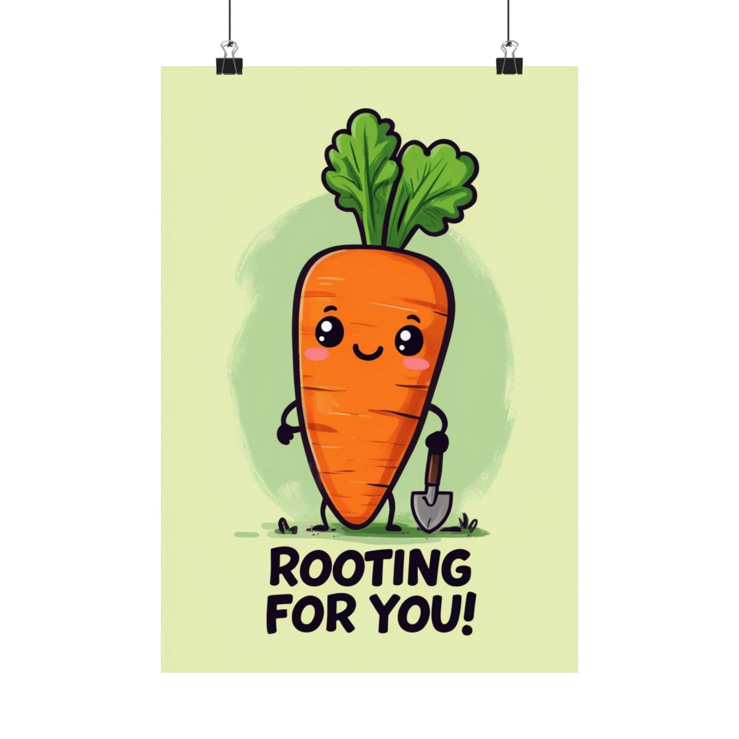 Rooting for You Gardening Pun Poster