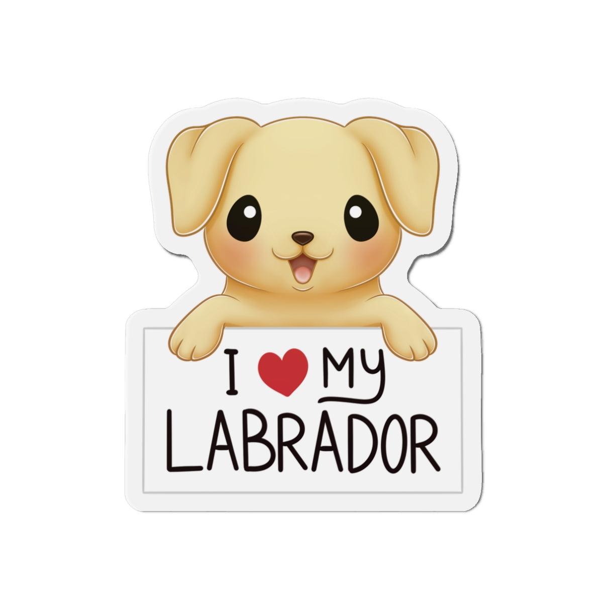 I love my Labrador Die-Cut Magnets - Yellow Labrador - Dog Mom - Dog Lover