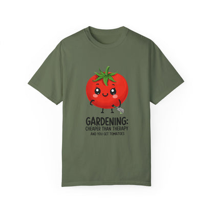 Gardening: Cheaper than Therapy and You Get Tomatoes Unisex T-shirt